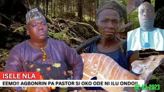 EEMO!! AGBONRIN PA PASTOR SI OKO ODE NI ILU ONDO!!