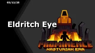 Avanzamos con Hasturian ERA | Minecraft: Prominence 2