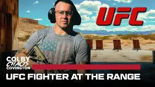 UFC Fighter At The Shooting Range | Colby Covington