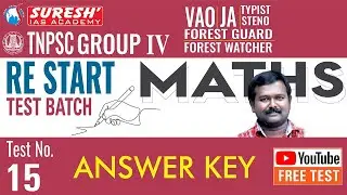 Restart | TEST-15 | ANSWER KEY - Maths  | SHORTCUT | TNPSC | Group - IV | Suresh IAS Academy.