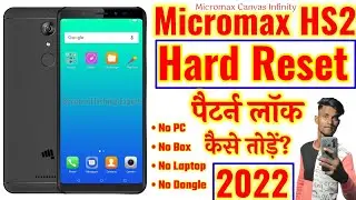 Micromax HS2 Hard Reset | Micromax Canvas Infinity HS2 Pattern Unlock| Micromax HS2 Forgot Password?