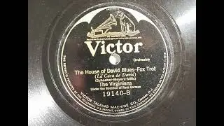 The Virginians - House Of David Blues (Victor 19140-B)