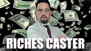THE RICHESt CASTER