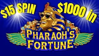 $1,000 in PHARAOH'S FORTUNE SLOT MACHINE $15/SPINS FOR A BONUS! HIGH LIMIT SLOT PLAY AT THE CASINO