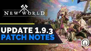 New World: Update 1.9.3 Patch Notes & My Thoughts | MMO News