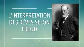 Interpr&eacute;tation des r&ecirc;ves Freud