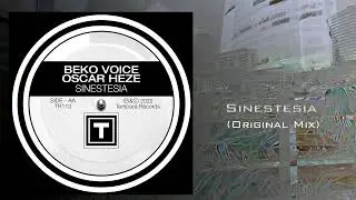 Beko Voice, Oscar Heze - SINESTESIA [TEMPORA RECORDS]