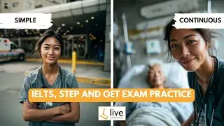 Present Simple or Present Continuous IELTS +STEP + OET Easy Grammar Rule + Free Practice + Homework