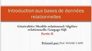 Introduction aux bases de données relationnelles (Partie II)