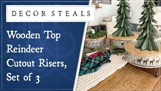 Decor Steals' Wooden Top Reindeer Cutout Risers, Set of 3