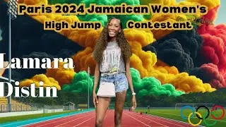 Paris 2024 Jamaican Women's High Jump Contestant | Lamara Distin