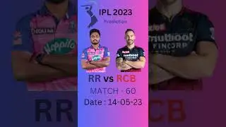 Match-60 | RR vs RCB | 14-05-2023 | who will win | comment below