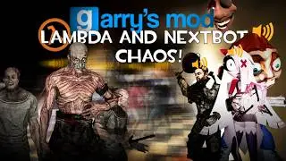 Lambda Players and Nextbot Chaos! ║ Garry's Mod