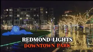 Огни Редмонда в центре города 🎄 | Волшебная рождественская прогулка по освещенным местам в Вашинг...