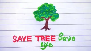 Save Tree 🌳 Save Life Writing // Paragraph on Save Tree // How To Write Paragraph On Save Tree....