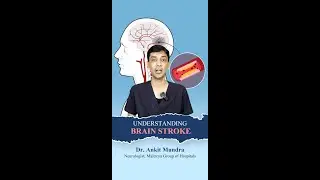 UNDERSTANDING STROKE AWARENESS | Maitreya Hospital