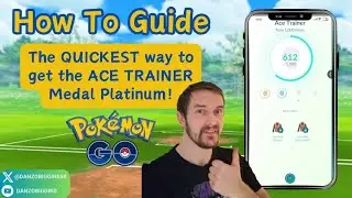 How to get the Ace Trainer Medal to Platinum on Pok&eacute;mon GO FAST!! 👀💪