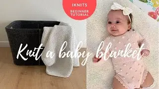 KNIT A BLANKET FOR BEGINNERS