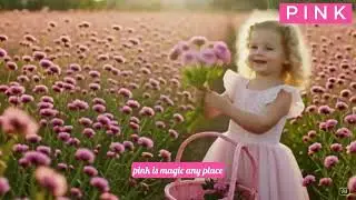 PINK #song  #pink #colors #flowers #cute #viral #nice #music #toddlers #girl #sweet #learn