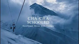 Cha-Cha Schooled - Snowboard Movie from Georgia