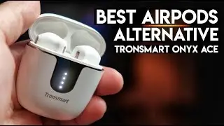 Лучшая альтернатива AirPods &mdash; Tronsmart Onyx Ace!