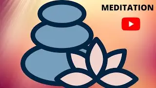 MEDITATION MUSIC  #MEDITATION101