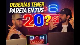 Tener pareja en tus 20: ¿te impulsa o te frena? | 9 o 6 Podcast