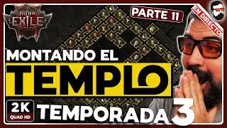 🔴EN VIVO🔴 &iexcl;MONTAMOS el TEMPLO en Path of Exile 2 Temporada 3! #10