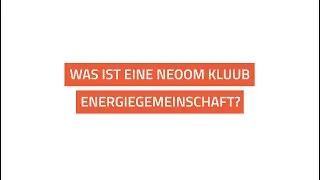 KLUUB in der neoom APP - H&auml;ufige Fragen zu Energiegemeinschaften