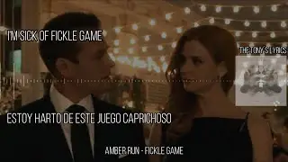 Amber Run - Fickle Game | Espa&ntilde;ol e Ingl&eacute;s | Suits Music