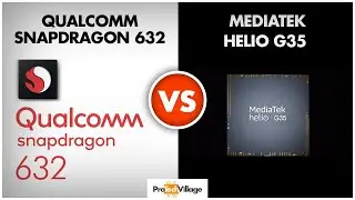 Snapdragon 632 vs Mediatek Helio G35 🔥 | Which is better? 🤔🤔| Helio G35 vs Snapdragon 632 [HINDI]