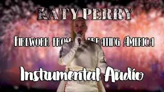 Katy Perry - Firework Instrumental Audio (From Celebrating America)