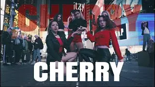 [KPOP IN PUBLIC NYC] ITZY (있지) - CHERRY (Original Choreography by Nando)