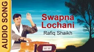Swapna Lochani - Rafiq Shaikh