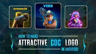 Make This Attractive⚡COC Logo In Android | @ClashGFXClash Of Clans Logo Tutorial 5 Minutes 🎯