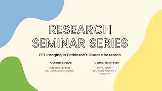 Research Seminar Series November: PET Imaging in Parkinson&rsquo;s Disease Research