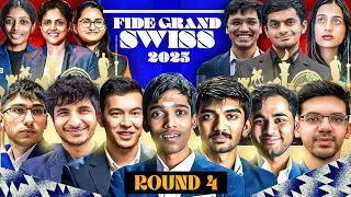 FIDE Grand Swiss 2025 | Round 4 | Gukesh vs Arjun Erigaisi, Praggnanandhaa vs Abhimanyu Mishra
