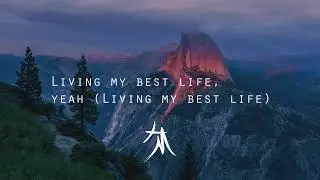 Ben Rector - Living My Best Life (LYRICS)