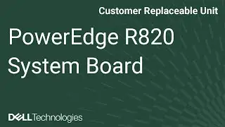 PowerEdge R820: System Board