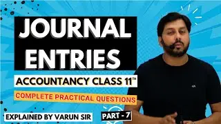 Journal Entry in Accounting | Step-by-Step Explained | Class 11 Important Questions #journalentry