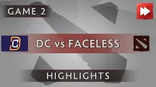 Digital Chaos vs Faceless [Game 2] The Boston Major 2016 - Dota Highlights