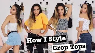 How I Style: Crop Tops | SheIn