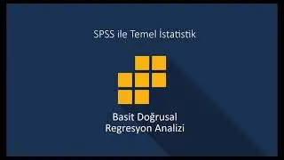 SPSS-17 Basit Doğrusal Regresyon Analizi
