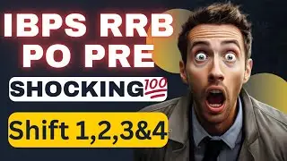 📢📢 IBPS RRB PO PRE 🔥 SHOCKING 🤯🤯 22nd.Nov 2025 😡😡( ALL SHIFT Quick Review) Must Watch 🙏