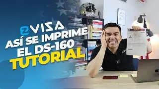 &iquest;C&oacute;mo imprimir tu formulario DS-160?| EZ Visa