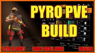 The Division 2 | Pyro PVE Build | Damage Utility Hybrid