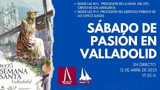Sábado de Pasión en Valladolid (2025)