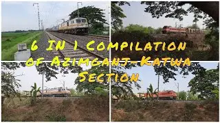 6 In 1 Compilation of Azimganj-Katwa Section || Rail Lover Sanglap ||