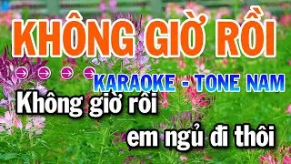 Không Giờ Rồi Tone Nam Karaoke Nhạc Trữ Tình Rumba Dễ Hát