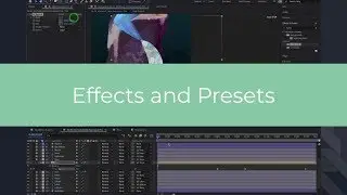15 Learning AE: Effects & Presets